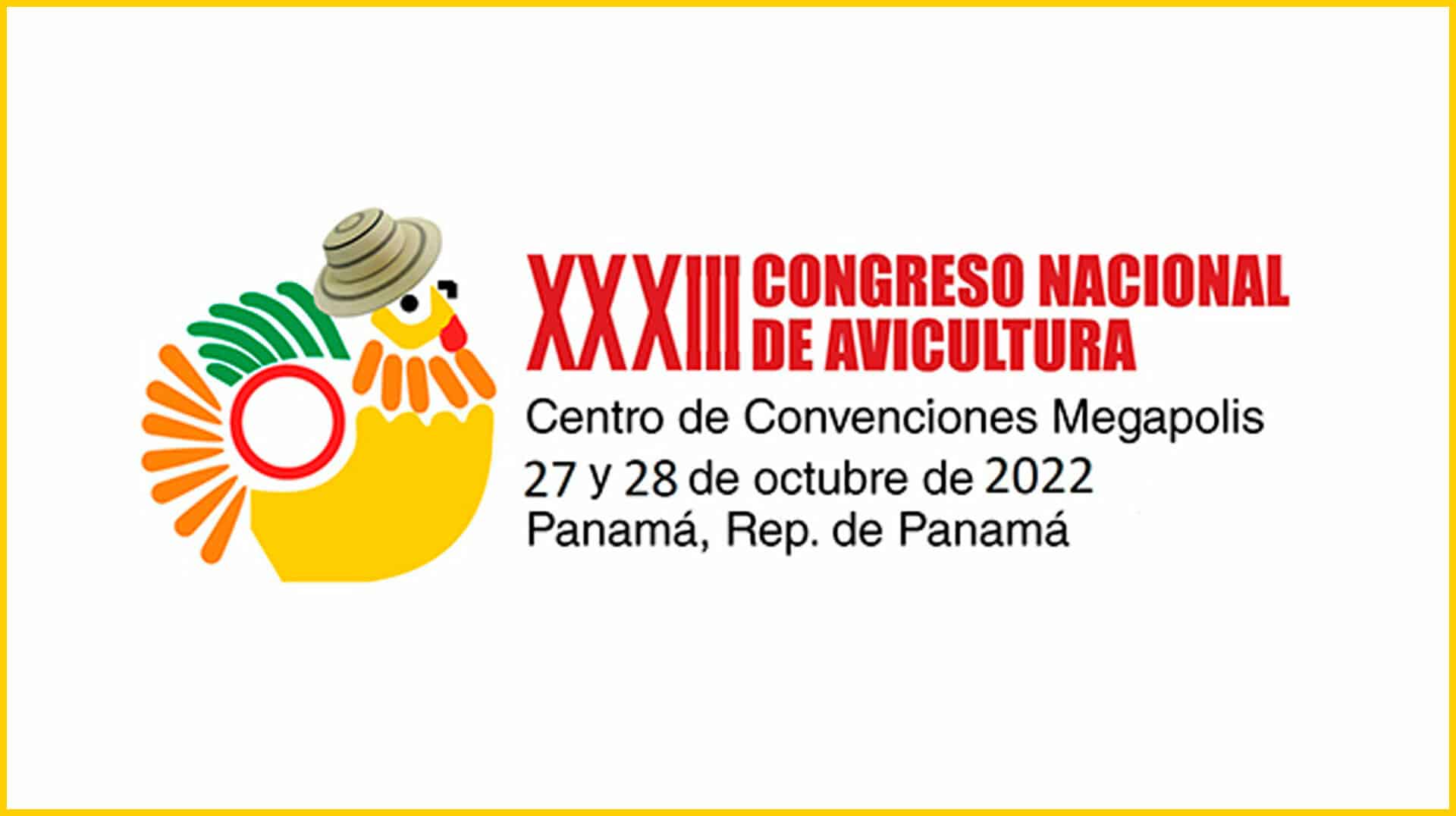 Final preparations for the start of the XXXIII National Poultry Congress (ANAVIP) in Panama
