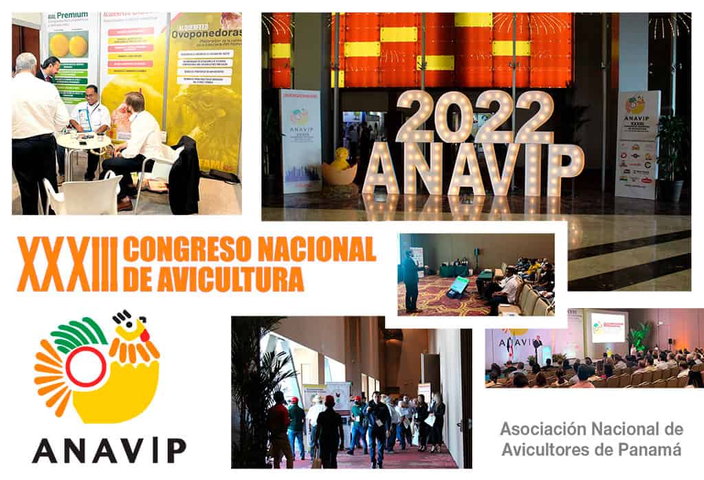 Un año más ANAVIP 2022 finalizó con gran éxito de participación en su XXXIII Congreso Nacional de Avicultura